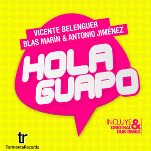 whats hola guapo mean